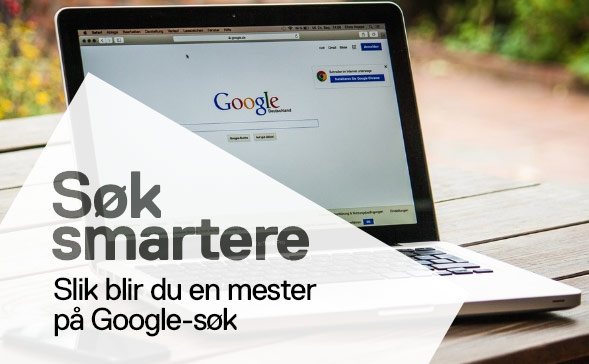 Søk smartere med Google
