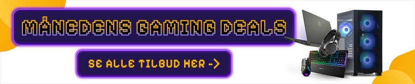 Månedens gaming deal!