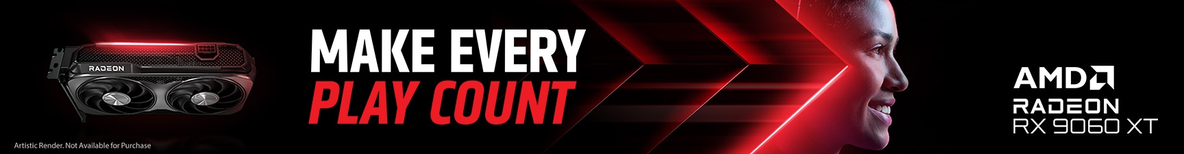 AMD - Make every play count