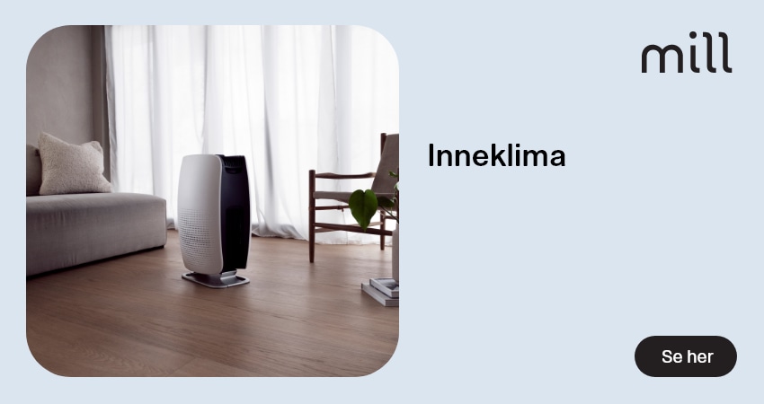 Mill inneklima
