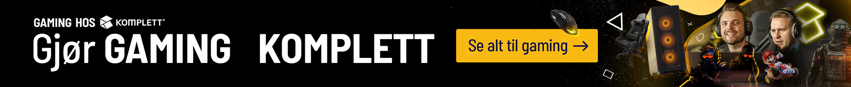 Gjør gamiing Komplett!