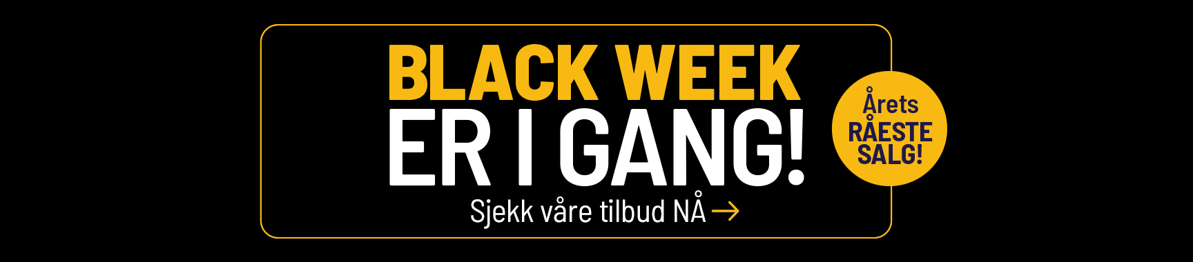 Black week er i gang!