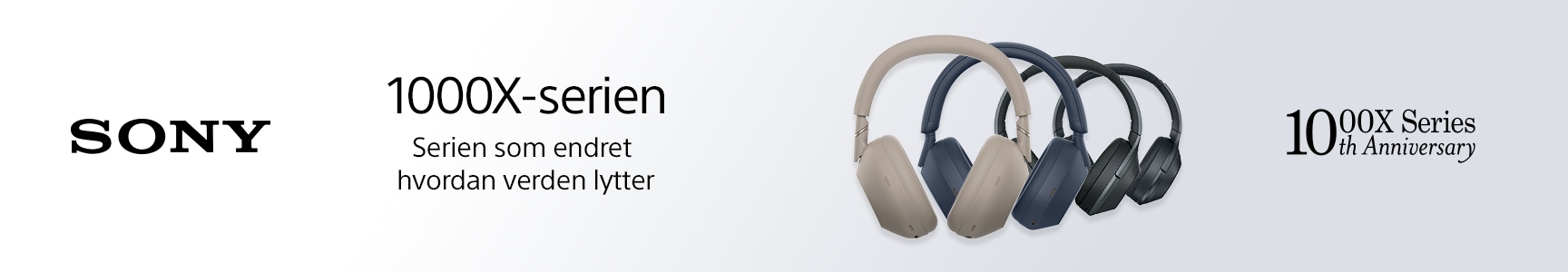 SONY 1000X 10 Year anniversary
