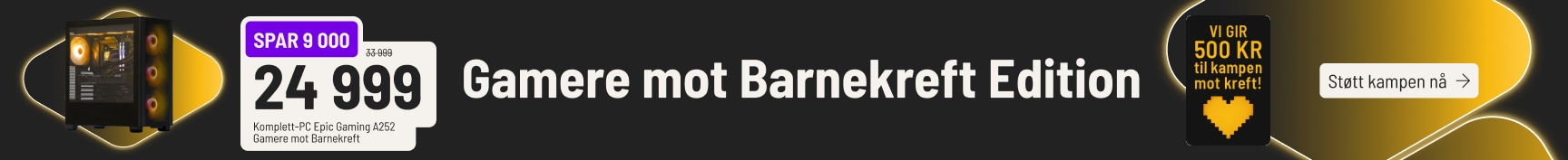 Spar 9000 på Komplett-PC og kjemp imot Barnekreft