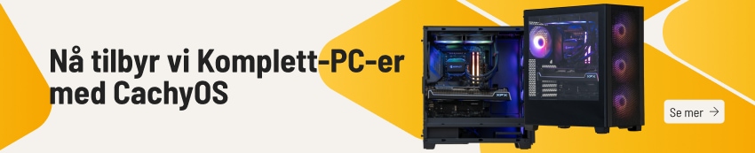 Nå tilbyr vi Komplett-PC-er med CachyOS