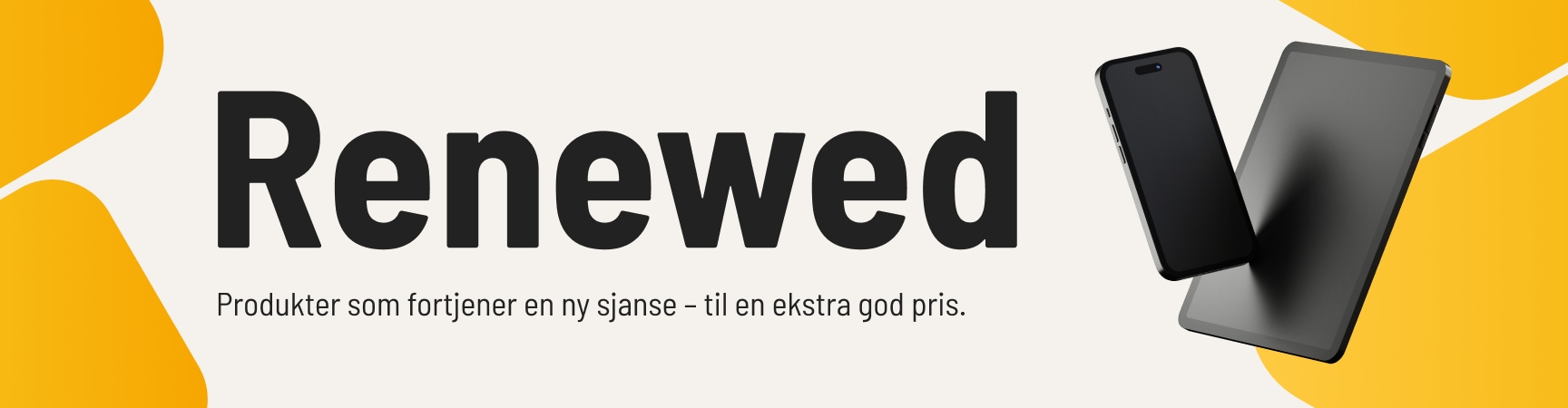 Renewed produkter som fotjener en ny sjanse